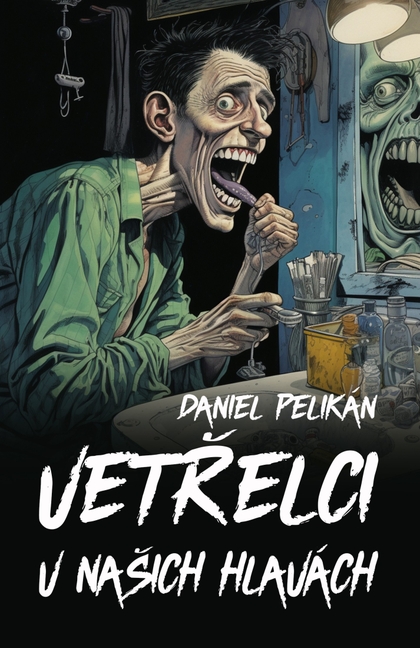E-kniha Vetřelci v našich hlavách - Daniel Pelikán