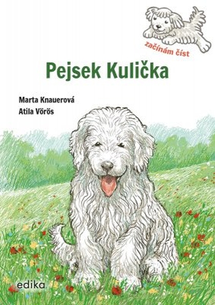 E-kniha Pejsek Kulička – Začínám číst - Marta Knauerová