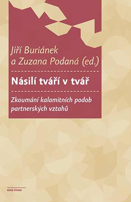 E-kniha Násilí tváří v tvář - Jiří Buriánek, Zuzana Podaná