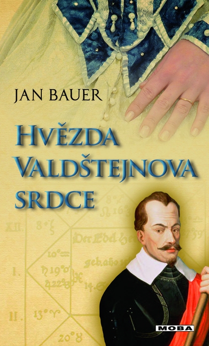 E-kniha Hvězda Valdštejnova srdce - Jan Bauer