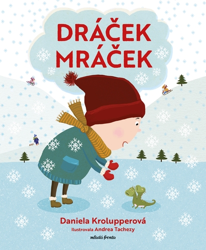 E-kniha Dráček Mráček - Daniela Krolupperová