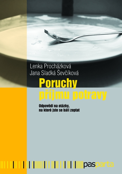E-kniha Poruchy příjmu potravy - Lenka Procházková, Jana Sladká Ševčíková