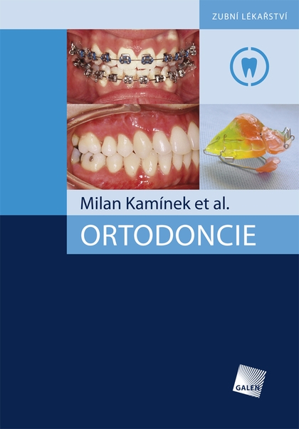 E-kniha Ortodoncie -  et al., Milan Kamínek