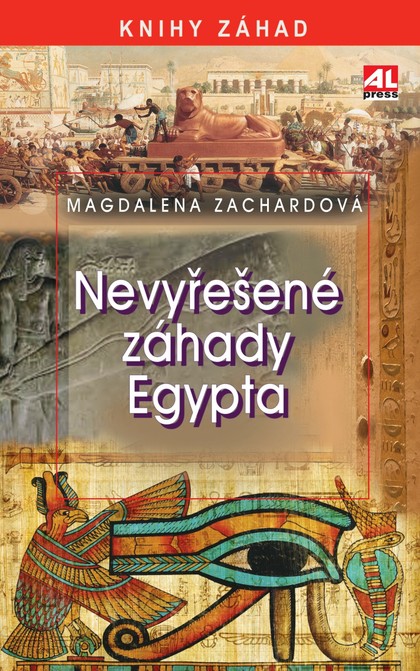 E-kniha Nevyřešené záhady Egypta - Magdalena Zachardová