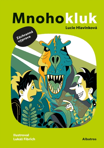 E-kniha Mnohokluk 2: Záchranná výprava - Lucie Hlavinková