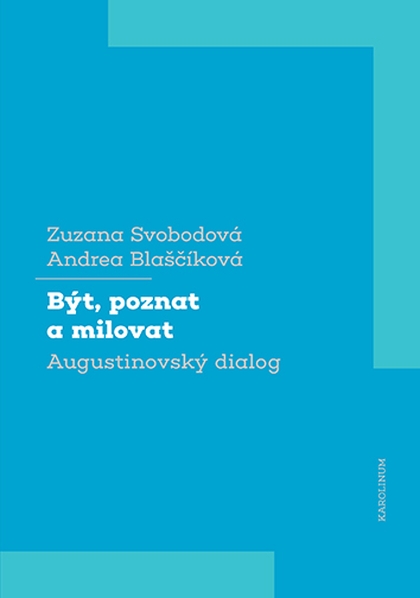 E-kniha Být, poznat a milovat - Zuzana Svobodová, Andrea Blaščíková