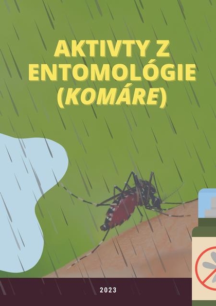 E-kniha Aktivity z entomológie (komáre) - Viera Peterková, Ivan Iľko