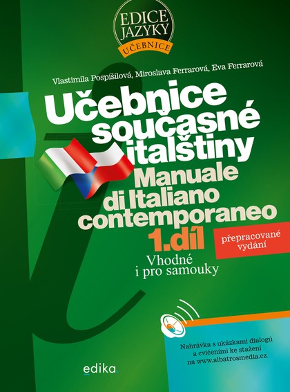E-kniha Učebnice současné italštiny, 1. díl  - Eva Ferrarová, Vlastimila Pospíšilová