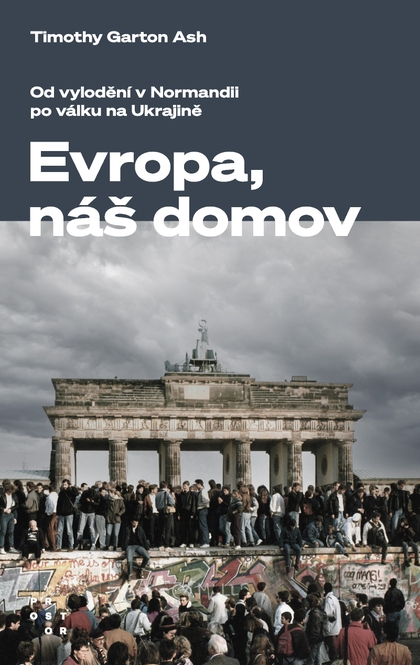 E-kniha Evropa, náš domov - Garton Ash Timothy
