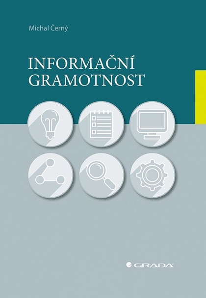 E-kniha Informační gramotnost - Michal Černý