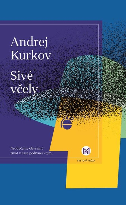 E-kniha Sivé včely - Andrey Kurkov