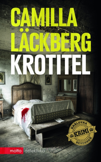 E-kniha Krotitel  - Camilla Läckberg