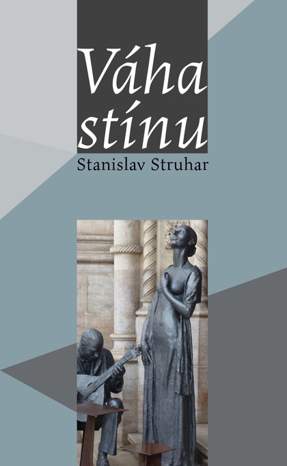 E-kniha Váha stínu - Stanislav Struhar