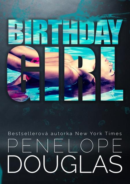 E-kniha Birthday Girl - Penelope Douglas