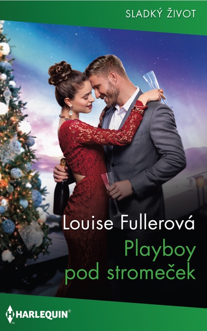 E-kniha Playboy pod stromeček - Louise Fullerová