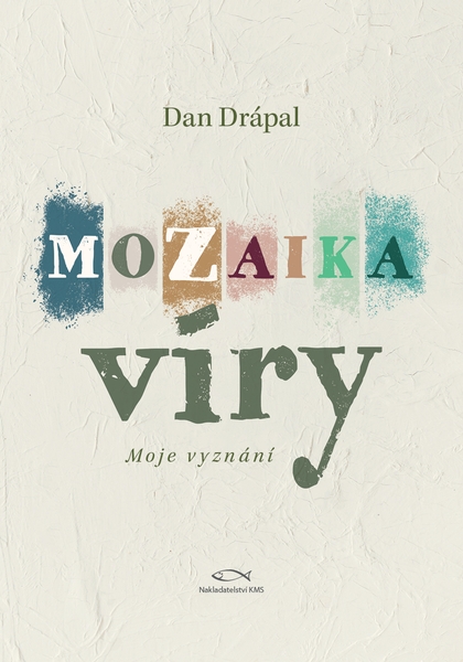 E-kniha Mozaika víry - Dan Drápal