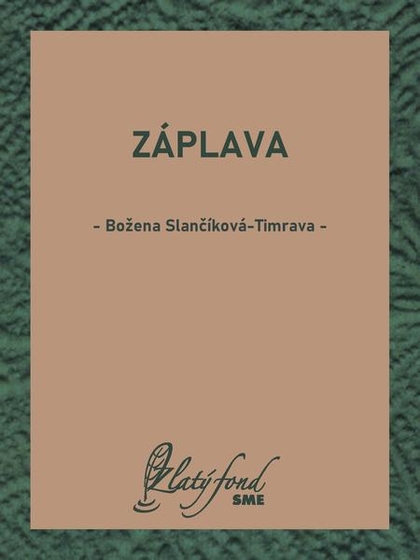E-kniha Záplava - Božena Slančíková-Timrava