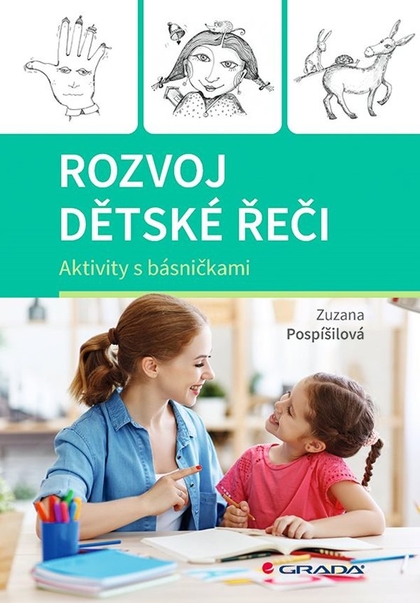 E-kniha Rozvoj dětské řeči - Zuzana Pospíšilová