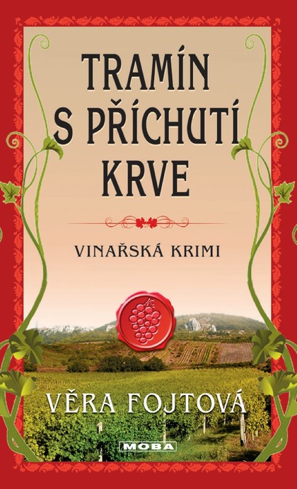 E-kniha Tramín s příchutí krve - Věra Fojtová