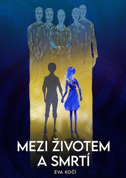 E-kniha Mezi životem a smrtí - Eva Kočí