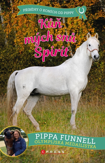 E-kniha Kůň mých snů Spirit - Pippa Funnell