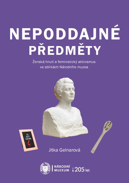 E-kniha Nepoddajné předměty - Jitka Gelnarová