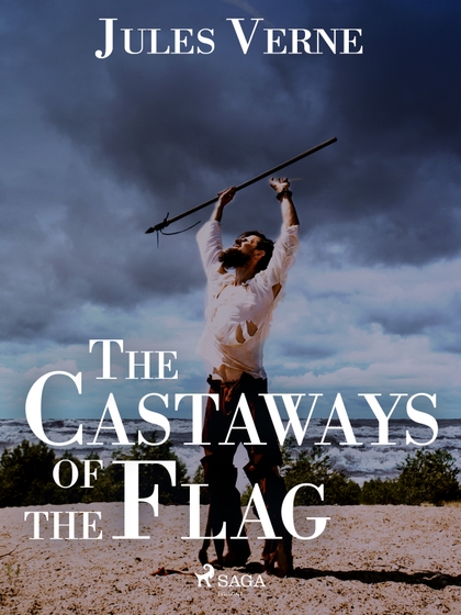 E-kniha The Castaways of the Flag - Jules Verne