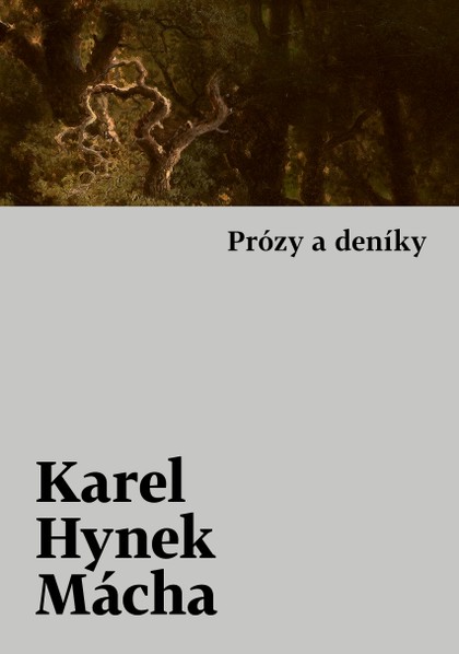 E-kniha Prózy a deníky - Karel Hynek Mácha