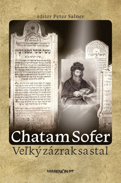 E-kniha Chatam Sofer • Veľký zázrak sa stal - Peter Salner a kol.