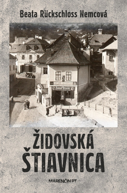 E-kniha Židovská Štiavnica - Beata Rückschloss Nemcová