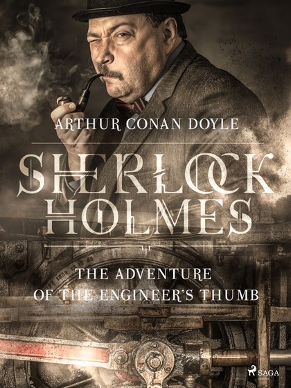 E-kniha The Adventure of the Engineer's Thumb - Arthur Conan Doyle