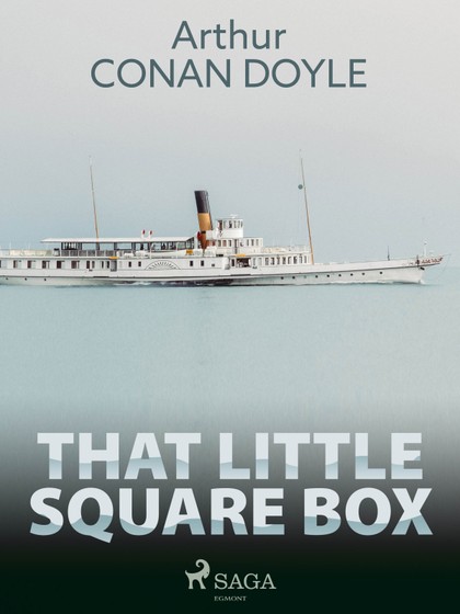 E-kniha That Little Square Box - Arthur Conan Doyle