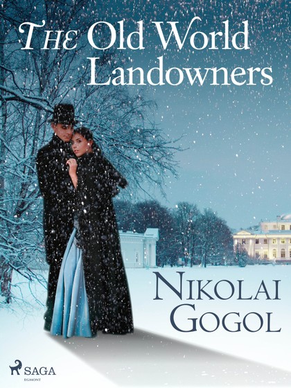 E-kniha The Old World Landowners - Nikolai Gogol