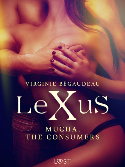E-kniha LeXuS: Mucha, The Consumers  - Virginie Bégaudeau