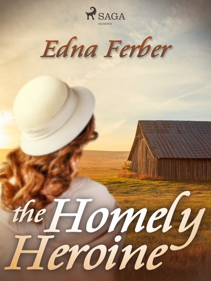 E-kniha The Homely Heroine - Edna Ferber