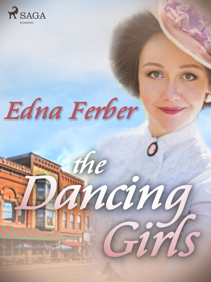 E-kniha The Dancing Girls - Edna Ferber