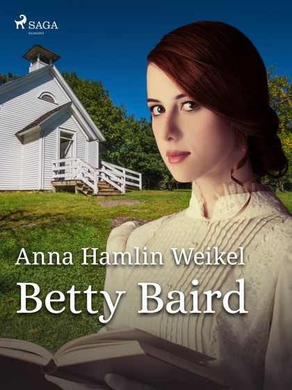 E-kniha Betty Baird - Anna Hamlin Weikel