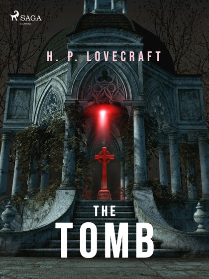E-kniha The Tomb - H.P. Lovecraft