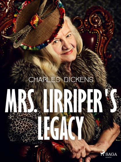 E-kniha Mrs. Lirriper's Legacy - Charles Dickens