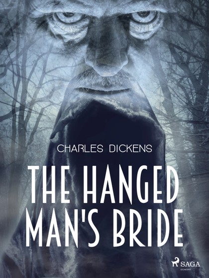 E-kniha The Hanged Man's Bride - Charles Dickens