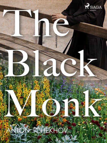 E-kniha The Black Monk - Anton Chekhov