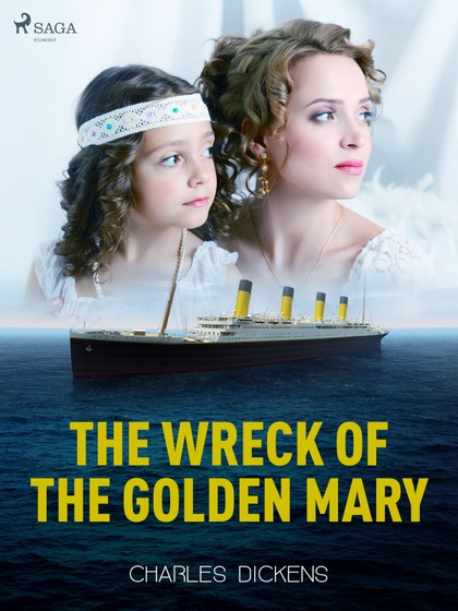 E-kniha The Wreck of the Golden Mary - Charles Dickens