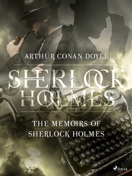 E-kniha The Memoirs of Sherlock Holmes - Arthur Conan Doyle
