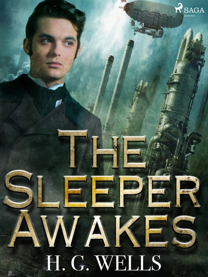 E-kniha The Sleeper Awakes - H. G. Wells