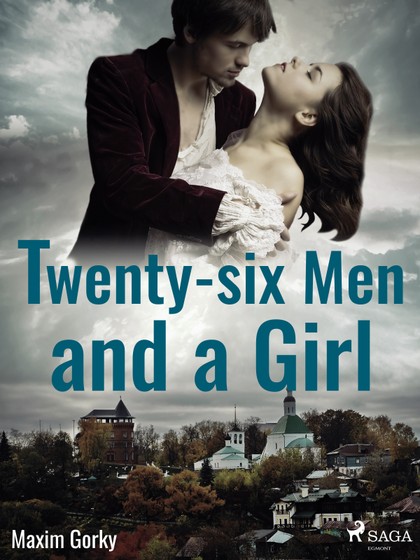 E-kniha Twenty-six Men and a Girl - Maxim Gorky