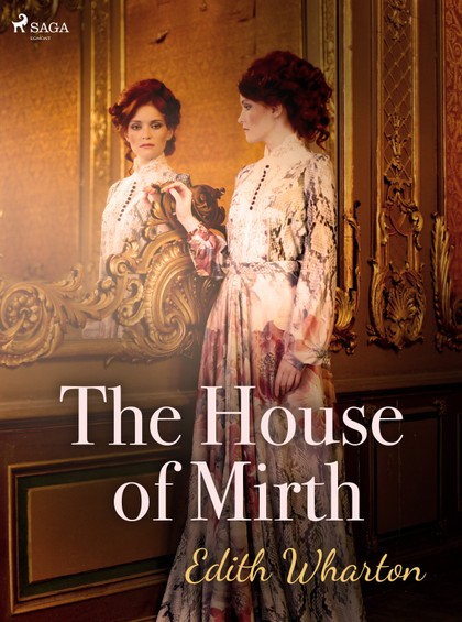 E-kniha The House of Mirth - Edith Wharton