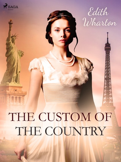 E-kniha The Custom of the Country - Edith Wharton