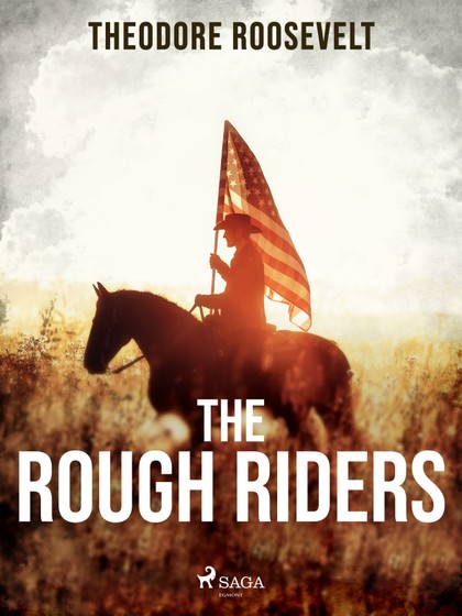 E-kniha The Rough Riders - Theodore Roosevelt
