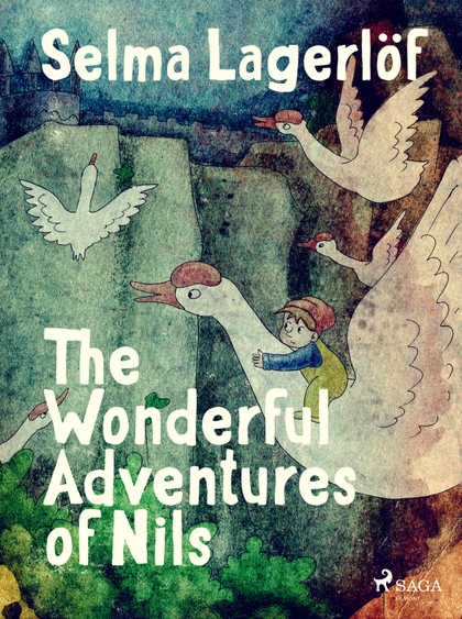 E-kniha The Wonderful Adventures of Nils - Selma Lagerlöf