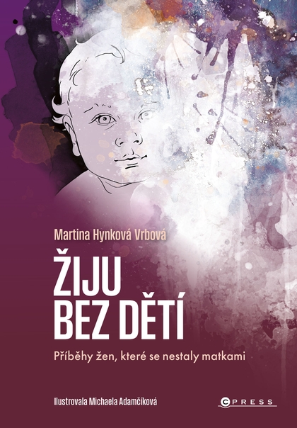 E-kniha Žiju bez dětí - Martina Vrbová Hynková